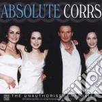 Corrs (The) - Absolute