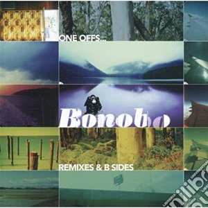 Bonobo - Remixes & B Sides cd musicale di BONOBO