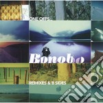 Bonobo - Remixes & B Sides