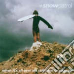 Snow Patrol - When It's All Over We Still Have To Clear Up