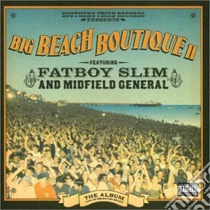 Fatboy Slim - The Big Beach Boutique Vol.2 cd musicale di Fat boy slim