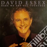 David Essex - Here We Are All Together