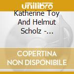 Katherine Toy And Helmut Scholz - Whirlwind cd