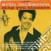 Erin Mckeown - Sing You Sinners cd