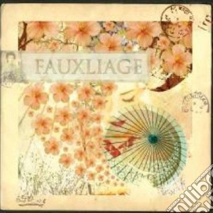 Fauxilage - Fauxilage cd musicale di FAUXILAGE