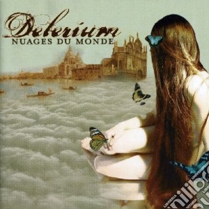 Delerium - Nuages Du Monde cd musicale di DELIRIUM