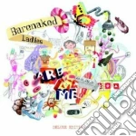 Ladies Barenaked - Are Me/are Men cd