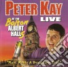 Peter Kay - Live At Bolton Albert Hall cd musicale di Peter Kay