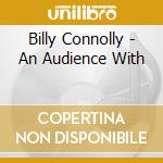 Billy Connolly - An Audience With cd