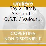 Spy X Family Season 1 - O.S.T. / Various (2 Cd) cd