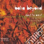 Baka Beyond - East To West