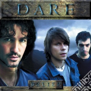 Dare - Belief cd musicale di Dare