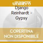 Django Reinhardt - Gypsy cd musicale di Django Reinhardt