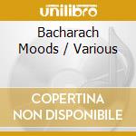 Bacharach Moods / Various cd