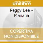 Peggy Lee - Manana cd