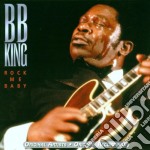 B.B. King - Rock Me Baby