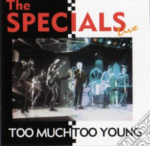 Specials (The) - Too Much Too Young cd musicale di SPECIALS