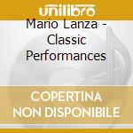 Mario Lanza - Classic Performances cd