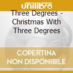 Three Degrees - Christmas With Three Degrees cd