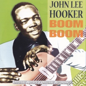 John Lee Hooker - Boom Boom cd musicale di HOOKER JOHN LEE