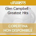 Glen Campbell - Greatest Hits cd