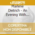 Marlene Dietrich - An Evening With Marlene Dietrich cd