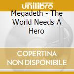 Megadeth - The World Needs A Hero cd