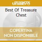 Best Of Treasure Chest cd