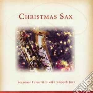 Christmas Sax cd musicale di Christmas Favourites