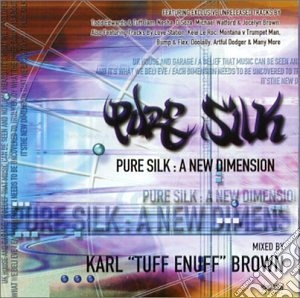 Pure Silk A New Dimension / Various (2 Cd) cd musicale