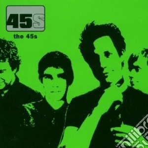 45's (The) - The 45's cd musicale di 45's