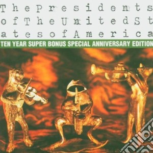 Presidents Of The USA (The) - Presidents Of The Usa (2 Cd) cd musicale di PRESIDENTS OF THE US