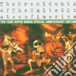 Presidents Of The United States Of America (The) - The Presidents Of The United States Of America (2 Cd) cd