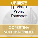 (lp Vinile) Psonic Psunspot cd