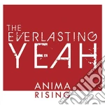 Everlasting Yeah - Anima Rising cd