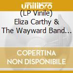 (LP Vinile) Eliza Carthy & The Wayward Band - Big Machine (2 Lp) vinile