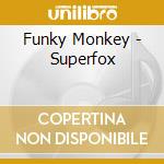 Funky Monkey - Superfox cd