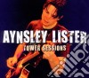 Aynsley Lister - Tower Sessions cd