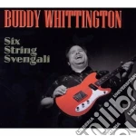Buddy Whittington - Six String Svengali cd