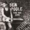 Ben Poole - Time Has Come cd