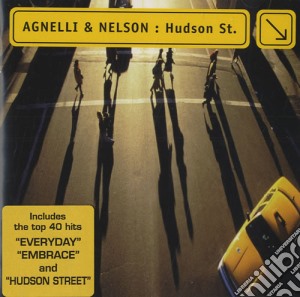 Agnelli & Nelson - Hudson Street cd musicale di Agnelli & Nelson