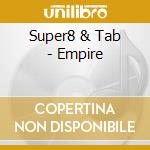 Super8 & Tab - Empire cd