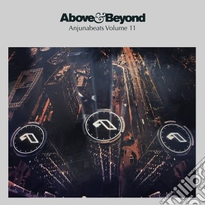 Above & Beyond - Anjunabeats Vol. 11 (2 Cd) cd musicale di Artisti Vari