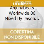 Anjunabeats Worldwide 06 Mixed By Jason Ross / Various cd