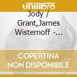 Jody / Grant,James Wisternoff - Anjunadeep 13 - Mixed By Jody Wisternoff & James (2 Cd) cd