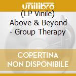 (LP Vinile) Above & Beyond - Group Therapy vinile
