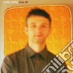 Andy White - Boy 40 cd