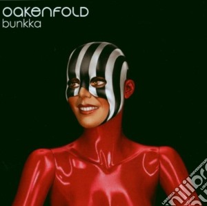 Paul Oakenfold - Bunkka cd musicale di OAKENFOLD
