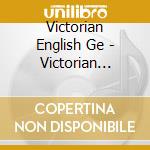 Victorian English Ge - Victorian English Gentlemens cd