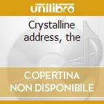 Crystalline address, the cd